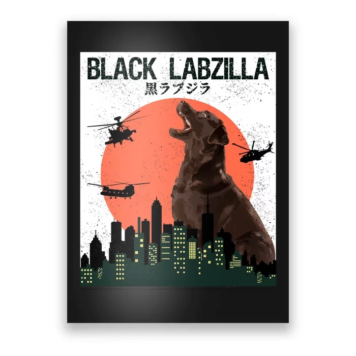 Black Labzilla Funny Labrador Retriever Dog Poster