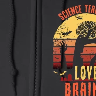 Brains & Laughter Funny Halloween Gifts for Science Teachers Full Zip Hoodie