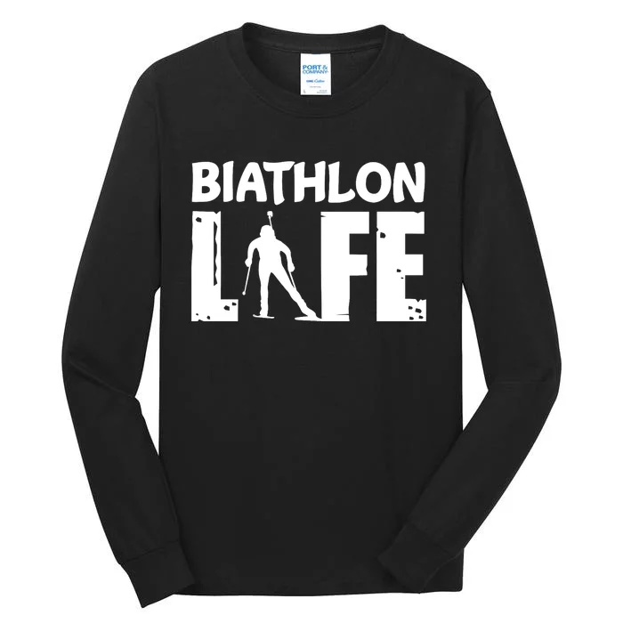 Biathlon Life For Biathletes Skiing Premium Tall Long Sleeve T-Shirt