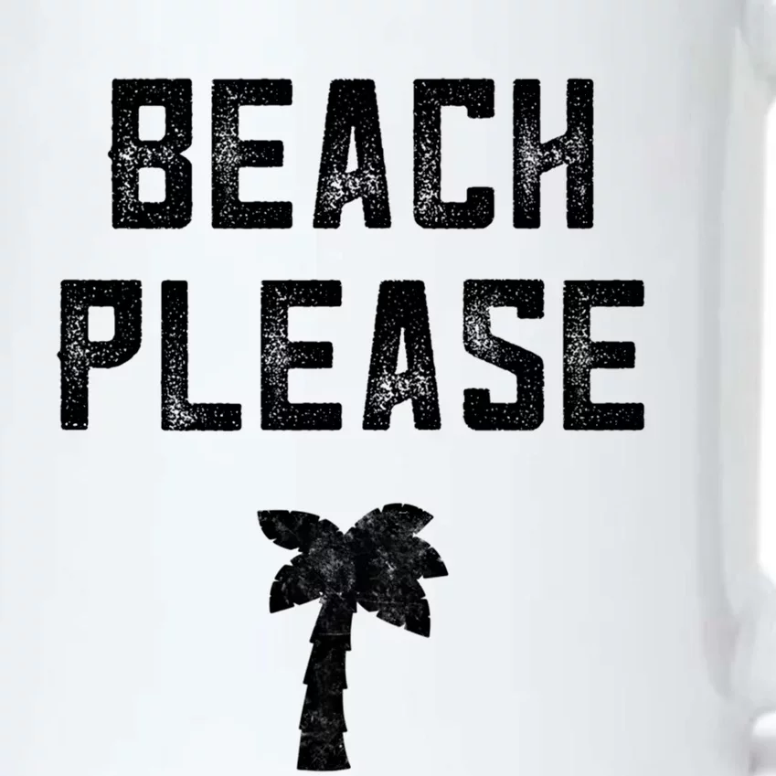 Beach Lover Funny Gift Beach Please Beach Vacation Gift Black Color Changing Mug