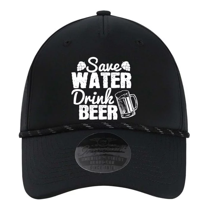 Beer Lover Funny Gift Save Water Beer Great Gift Performance The Dyno Cap