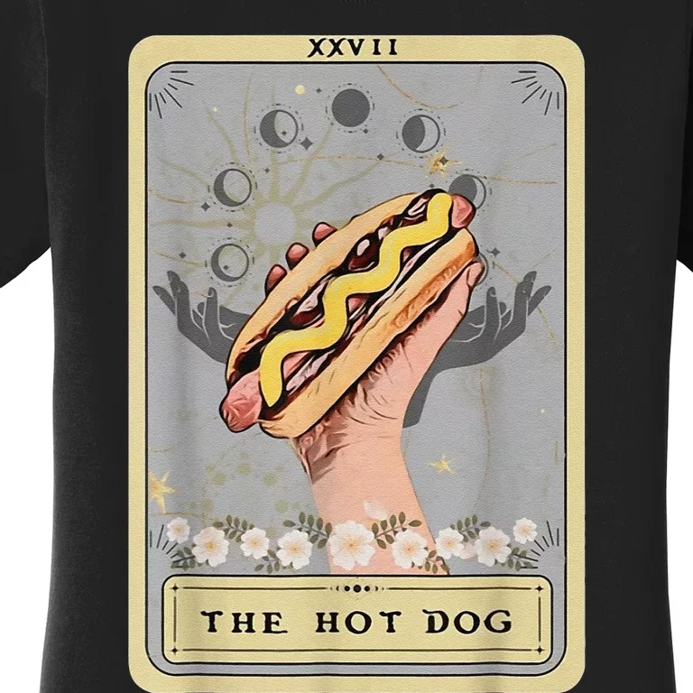 Bun Lover Foodie Food Lover The Hot Dog Tarot Card Women's T-Shirt