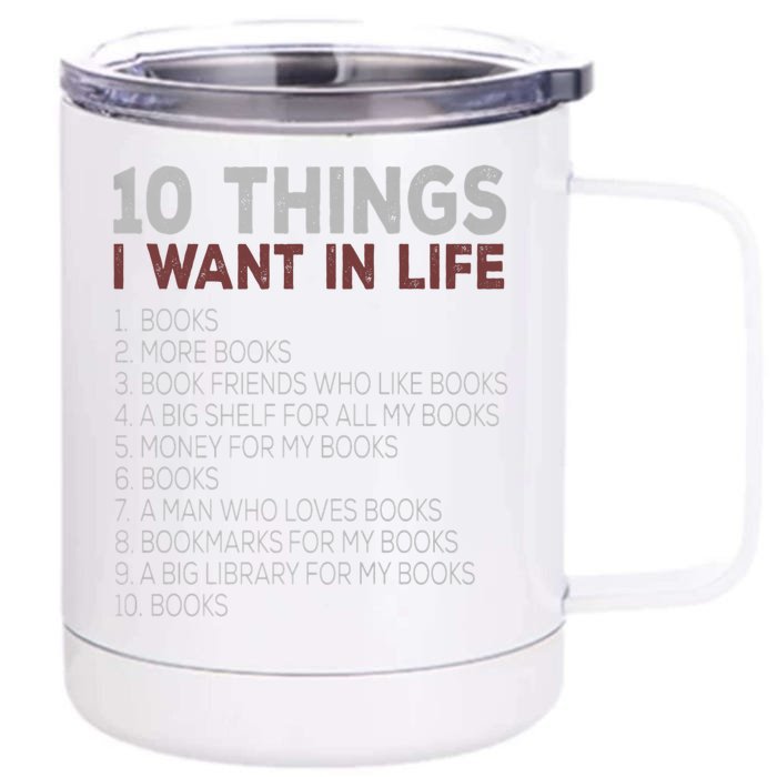 Book Lovers Funny Quotes Reading Funny Bookworm Gift Front & Back 12oz Stainless Steel Tumbler Cup