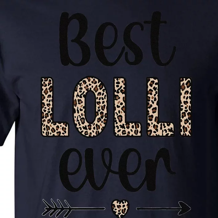 Best Lolli Grandmother Appreciation Lolli Grandma Tall T-Shirt