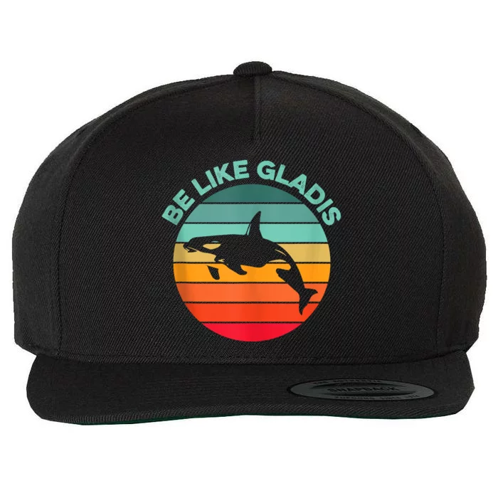 Be Like Gladis Funny Orca Yacht Sinking Whale Viral Meme Fan Wool Snapback Cap