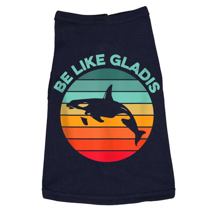 Be Like Gladis Funny Orca Yacht Sinking Whale Viral Meme Fan Doggie Tank