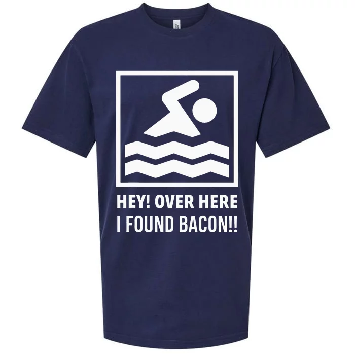 Bacon Lover Gift Hey Over Here I've Found Bacon Sueded Cloud Jersey T-Shirt