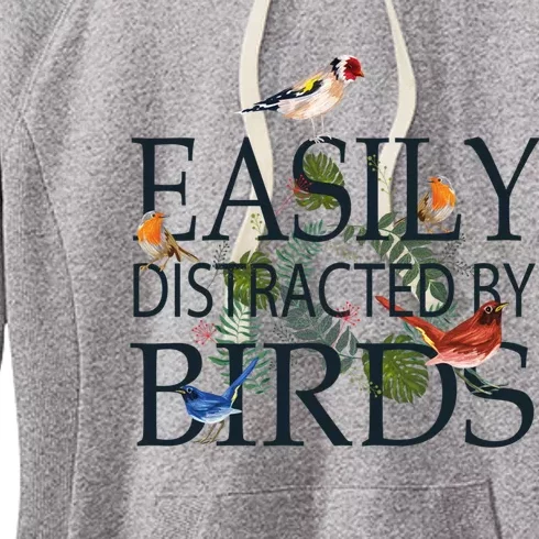 Bird Lovers Gifts For Women Men Gift Easily Distracted By Birds Gift Women's Fleece Hoodie