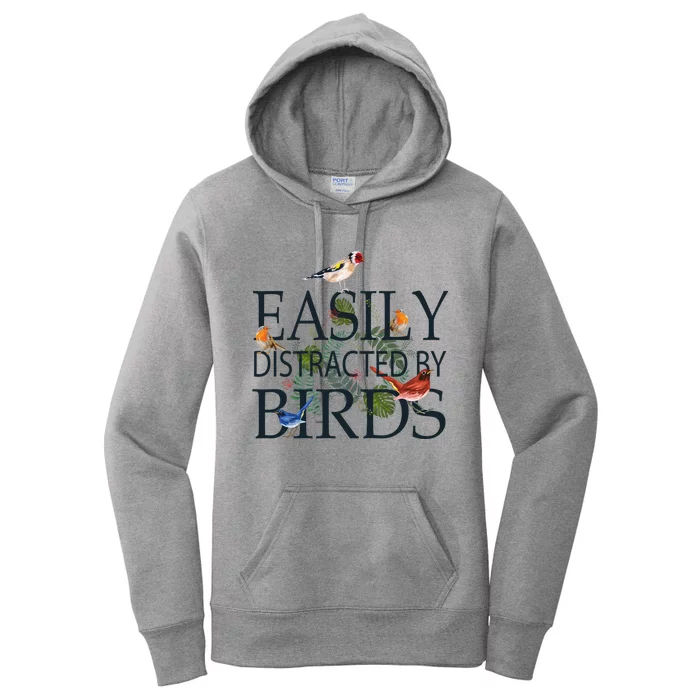 Bird Lovers Gifts For Women Men Gift Easily Distracted By Birds Gift Women's Pullover Hoodie