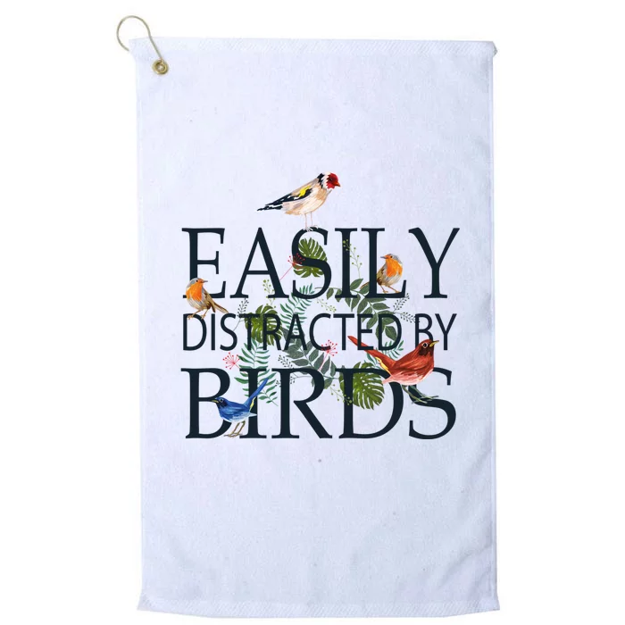 Bird Lovers Gifts For Women Men Gift Easily Distracted By Birds Gift Platinum Collection Golf Towel