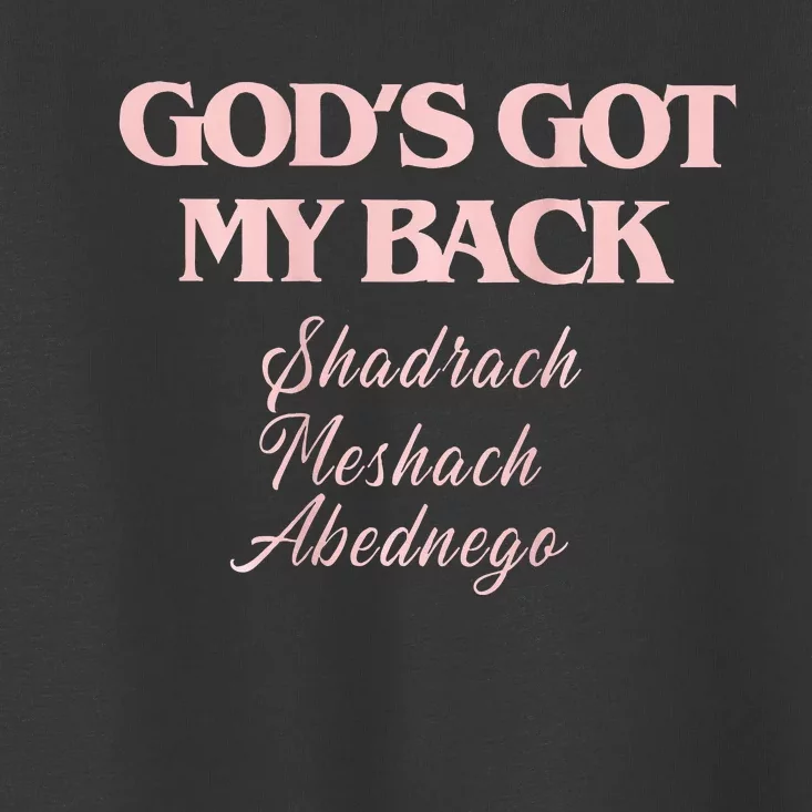 B.R.A.N.D.O.N L.A.K.E Gods Got My Back Toddler T-Shirt