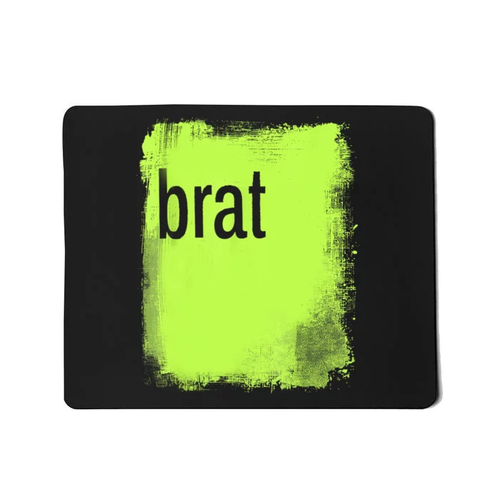 Brat Lime Green Trendy Grunge Design Apparel By Gu Mousepad