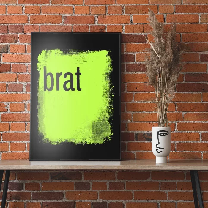 Brat Lime Green Trendy Grunge Design Apparel By Gu Poster