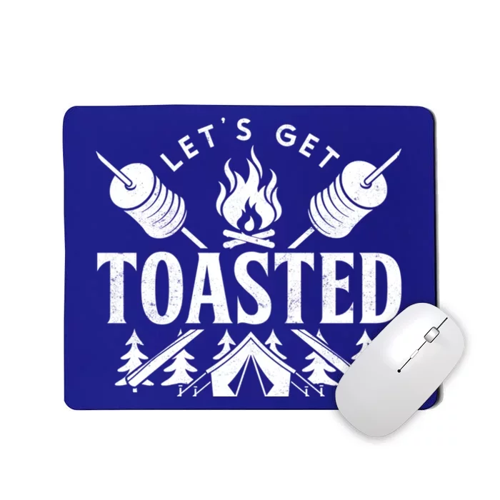 Bonfire Lets Get Toasted Friend Vacation Float Trip Graphic Great Gift Mousepad