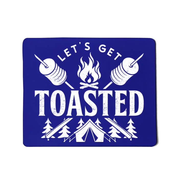 Bonfire Lets Get Toasted Friend Vacation Float Trip Graphic Great Gift Mousepad