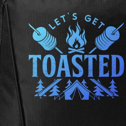 Bonfire Lets Get Toasted Friend Vacation Float Trip Graphic Gift City Backpack