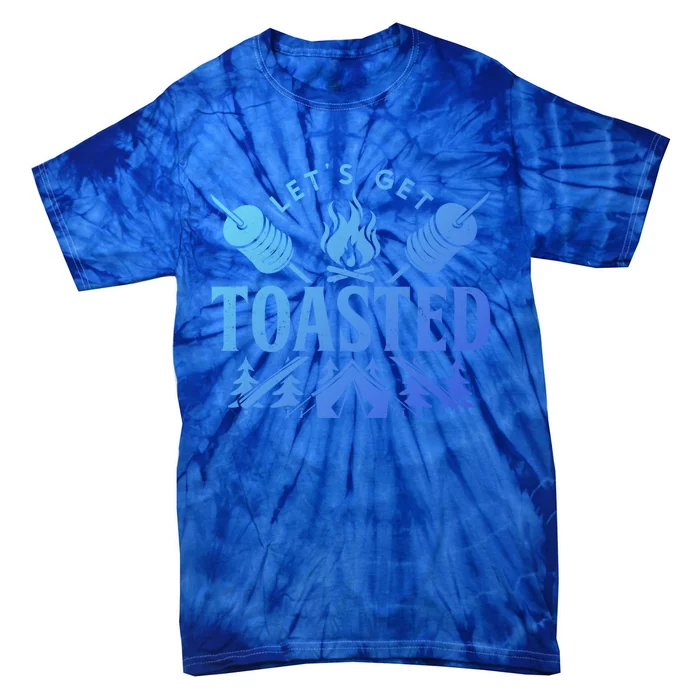 Bonfire Lets Get Toasted Friend Vacation Float Trip Graphic Gift Tie-Dye T-Shirt