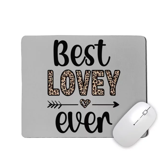 Best Lovey Grandmother Appreciation Lovey Mousepad