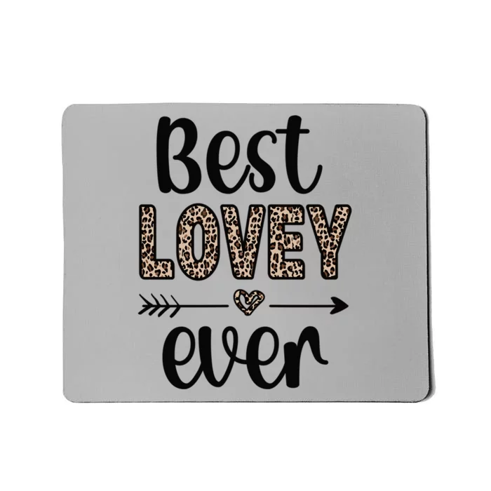 Best Lovey Grandmother Appreciation Lovey Mousepad