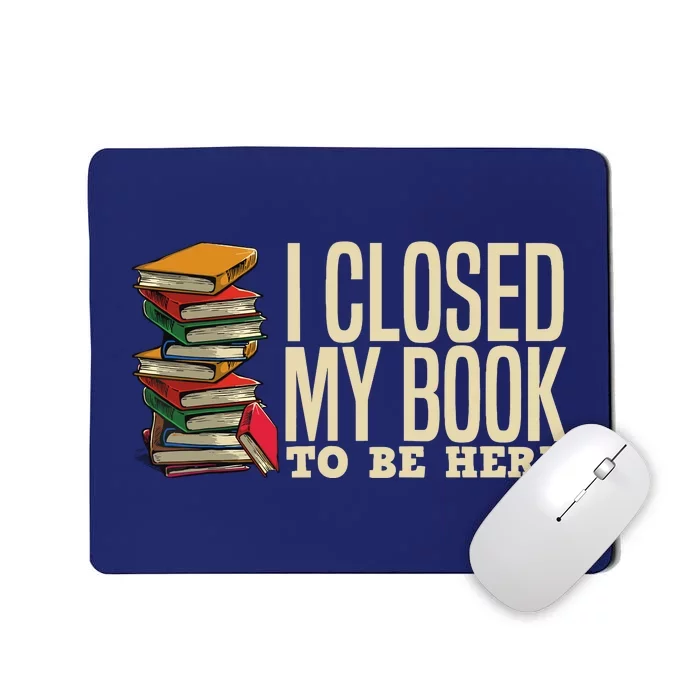 Book Lover Gift For Reader Funny Cool Librarian Mousepad