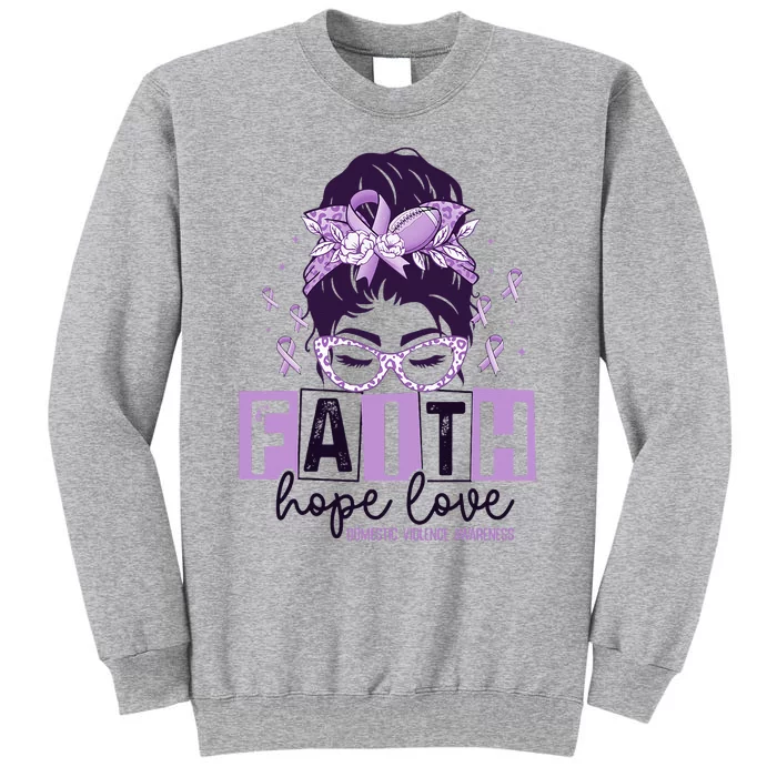 Believe Love Hope Purple Ribbon Domestic Violence Awareness Tall Sweatshirt