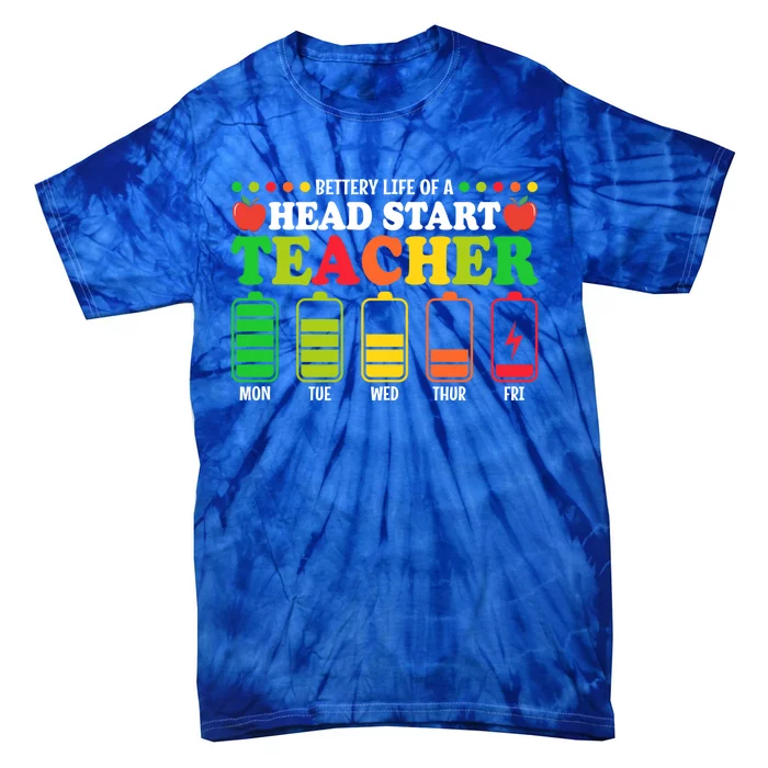 Battery Life Head Start Teachers Funny Head Start Teacher Great Gift Tie-Dye T-Shirt