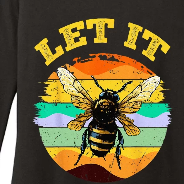 Bee Let It Beekeeper Honeybee Beekeeping Womens CVC Long Sleeve Shirt