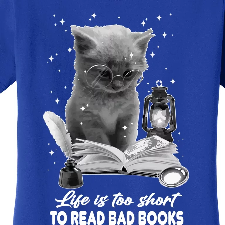 Bookaholic Life Is Too Short To Read Bad Books Bookish Great Gift Women's T-Shirt