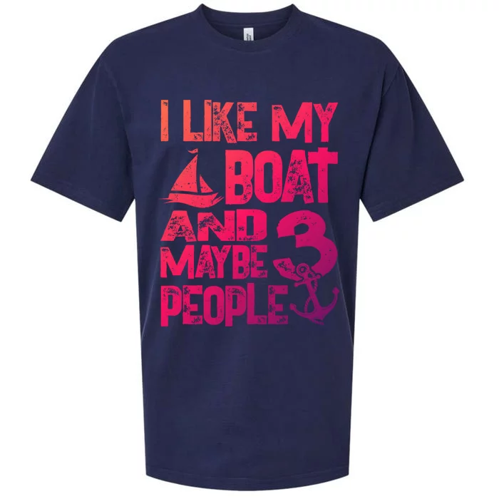 Boats Lover I Like My Boat And Maybe 3 People Boating Gift Sueded Cloud Jersey T-Shirt