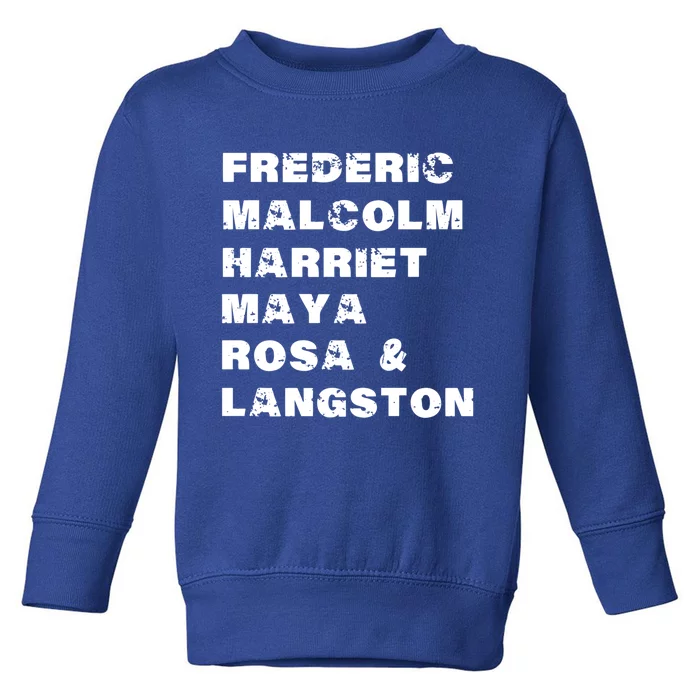 Black Leaders Inspiring Black History Month Our Ancestors Gift Toddler Sweatshirt