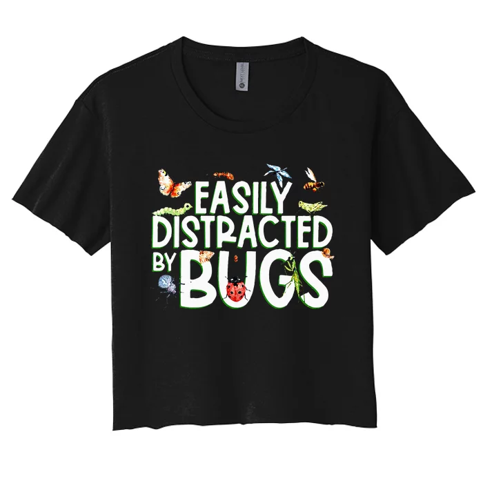 Bug Lover Insect Lover Types Of Bugs Bug Collector Bug Women's Crop Top Tee