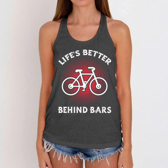 Bicycling Life Is Better Behind Bars Funny Cycling Gift Women's Knotted Racerback Tank