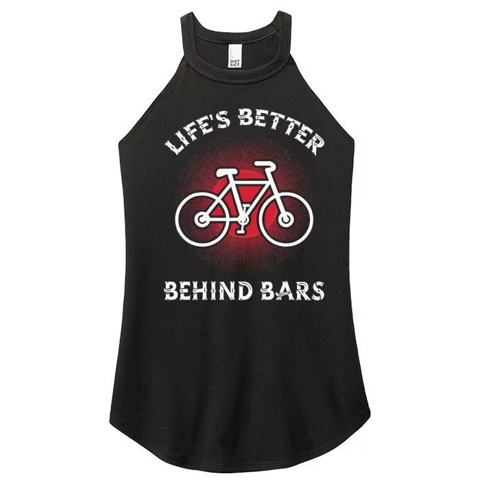 Bicycling Life Is Better Behind Bars Women’s Perfect Tri Rocker Tank