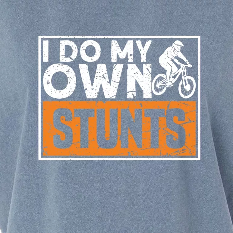 Bike Lovers I Do My Own Stunts Gift Garment-Dyed Women's Muscle Tee