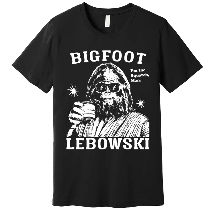 Bigfoot Lebowski IM The Squatch Man Premium T-Shirt