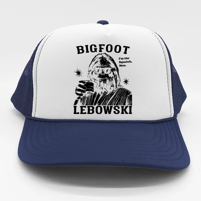 Bigfoot Lebowski IM The Squatch Man Trucker Hat