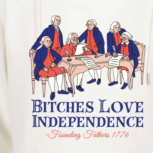 Bitches Love Independence 4th Of July Womens Funnel Neck Pullover Hood