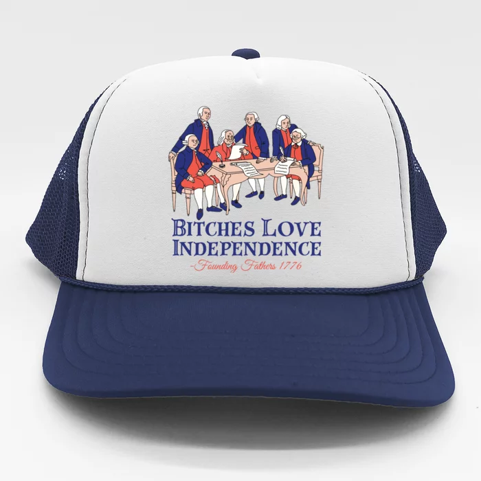 Bitches Love Independence 4th Of July Trucker Hat