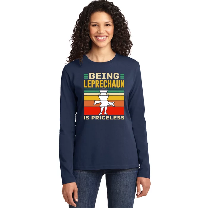 Being Leprechaun Is Priceless St Patricks Day Ladies Long Sleeve Shirt