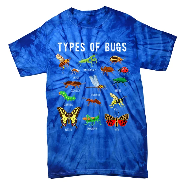 Bug Lover Insect Lover Types Of Bugs Bug Collector Bug Tie-Dye T-Shirt