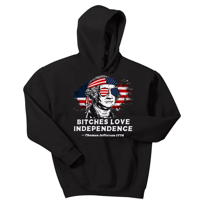 Bitches Love Independence Funny 4th Of July Kids Hoodie