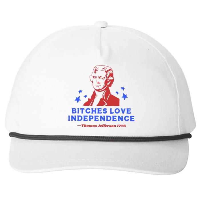 Bitches Love Independence Funny 4th Of July Thomas Jefferson Snapback Five-Panel Rope Hat