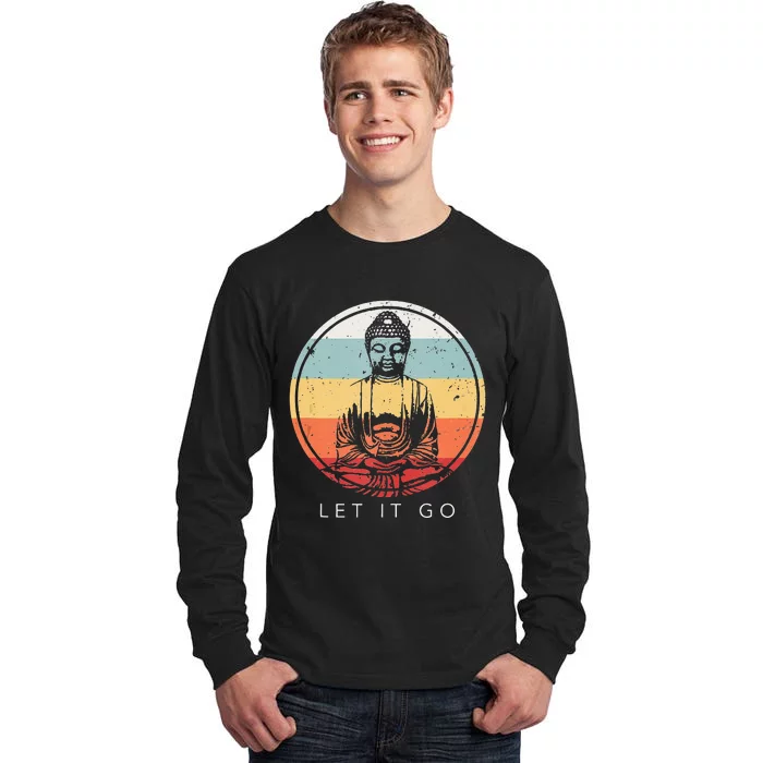 Buddha Let It Go Meditation Buddhism Vintage Yoga Gift Tall Long Sleeve T-Shirt