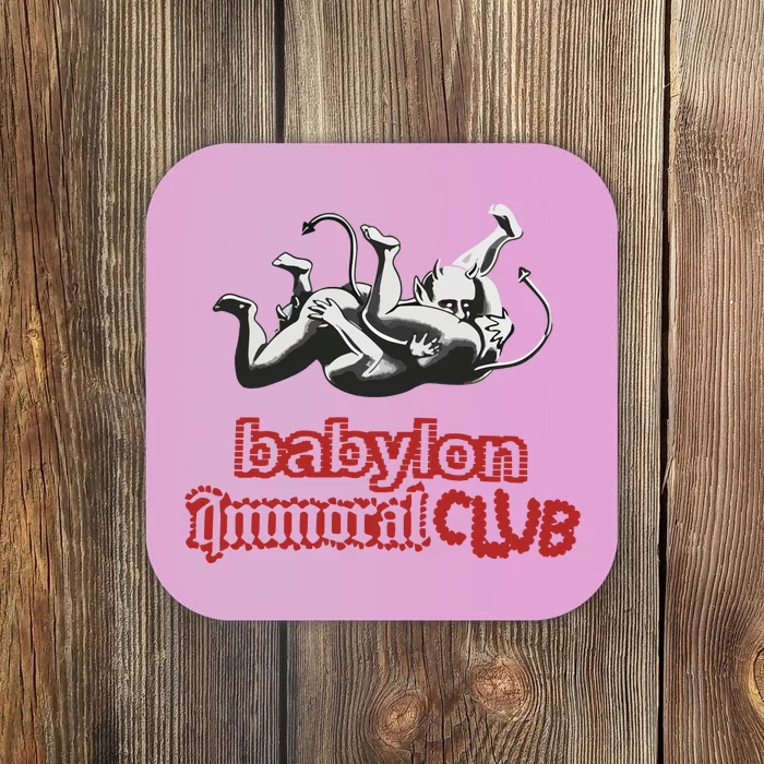 Babylon La Immoral Club Coaster