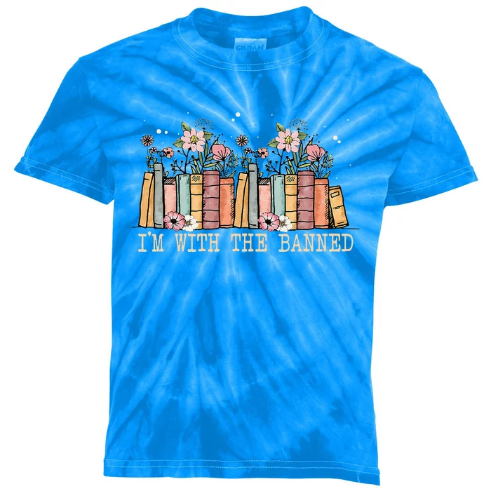 Book Lovers Im With The Banned Books Kids Tie-Dye T-Shirt