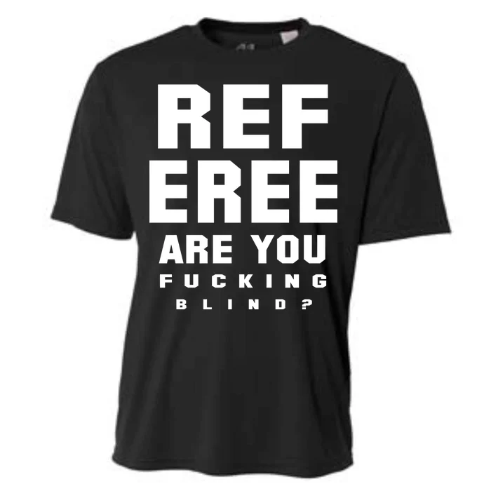 Blind Referee Funny Cooling Performance Crew T-Shirt