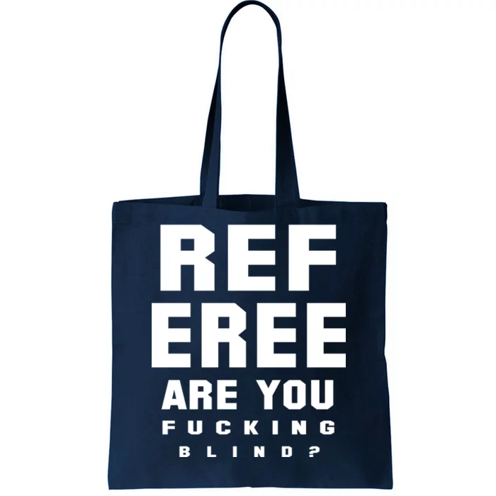 Blind Referee Funny Tote Bag