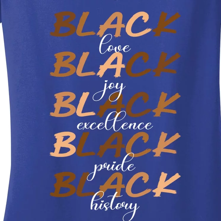 Black Love Joy Excellence Pride History Melanin Funny Gift Women's V-Neck T-Shirt