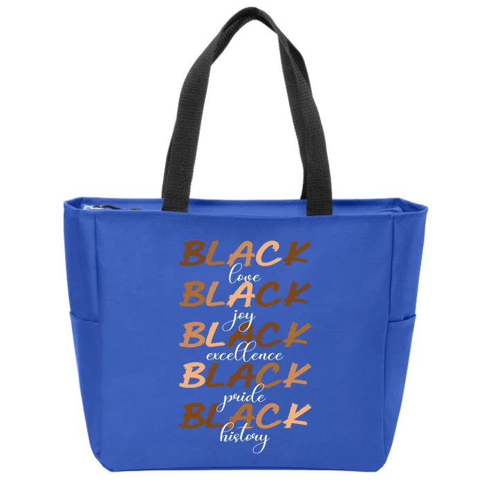 Black Love Joy Excellence Pride History Melanin Funny Gift Zip Tote Bag