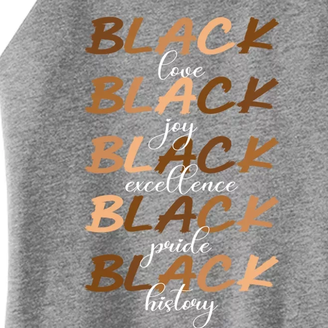 Black Love Joy Excellence Pride History Melanin Funny Gift Women’s Perfect Tri Rocker Tank